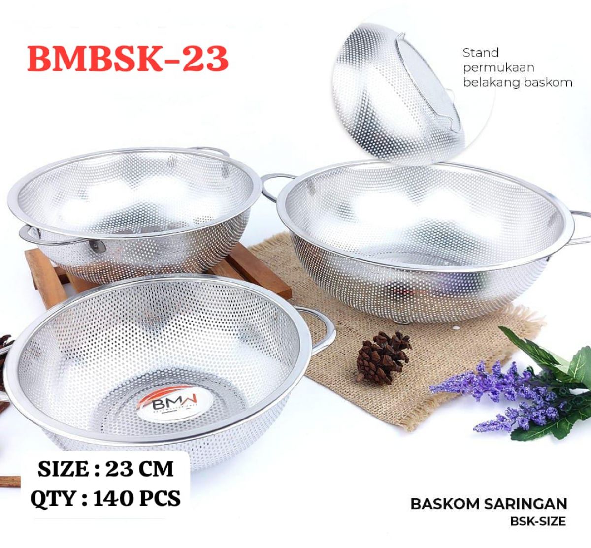 BASKOM SARINGAN BMBSK-23 SIZE 23CM ISI 140 PCS
